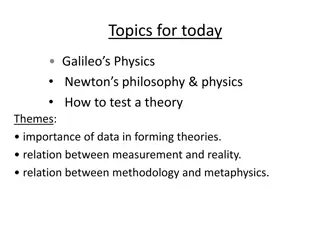 Galileo's Physics and Newton's Philosophy