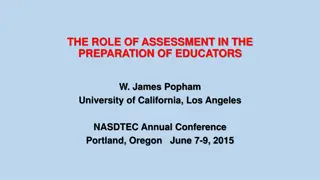 The Role of Assessment in Educator Preparation: Key Issues and Solutions