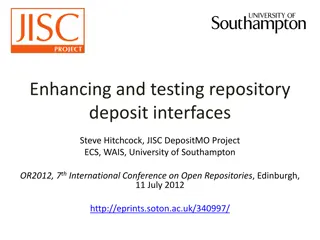 Enhancing and Testing Repository Deposit Interfaces