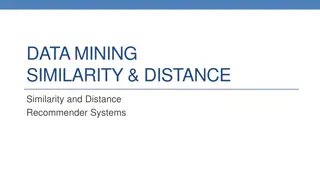 Data Mining Similarity and Distance Concepts