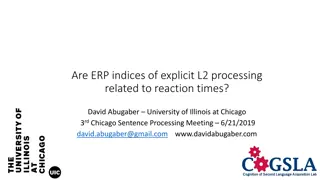 Implicit vs. Explicit Processing in L2 Learning and Reaction Times