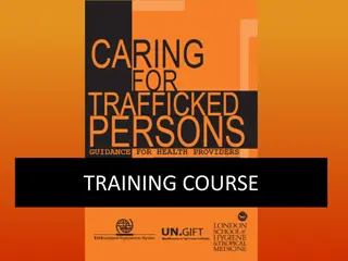 Trauma-Informed Care for Human Trafficking