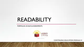 Readability: Formulas, Scales, and Assessments