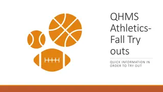 QHMS Athletics Fall Tryouts Quick Information & Requirements