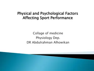 Physical and Psychological Factors in Sports Performance