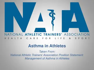 Management of Asthma in Athletes: Important Considerations and Treatment