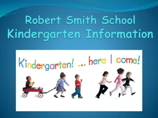 Kindergarten Information at Robert Smith School