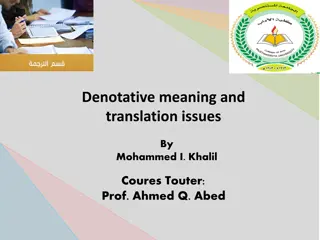 Denotative Meaning and Translation Issues in Arabic Language