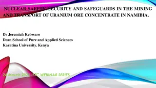 Nuclear Safety and Security in Uranium Mining in Namibia