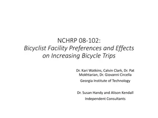 Bicyclist Facility Preferences for Increasing Bicycle Trips