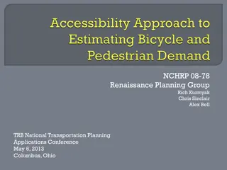 Estimating Bicycle and Pedestrian Demand Using Accessibility Approach