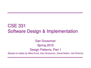 Introduction to Software Design Patterns in CSE 331 Spring 2015