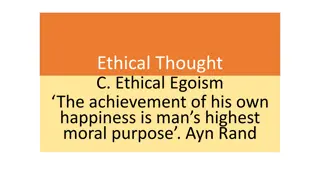 Ethical Egoism: A Philosophical Perspective