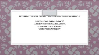 The Role of UN in Indigenous Peoples: A Critical Analysis