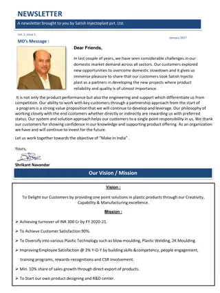 Satish Injectoplast Pvt. Ltd. Newsletter Vol. 1, Issue 1 - January 2017