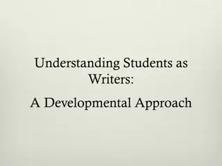 Understanding Students as Writers: A Developmental Perspective