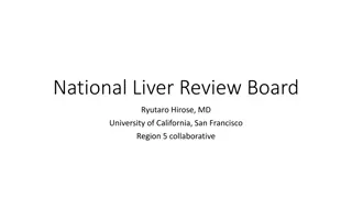 National Liver Review Board: Solving Inconsistencies in Transplant Approvals