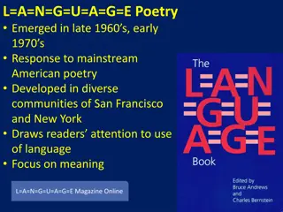 Exploring L=A=N=G=U=A=G=E Poetry Movement of the Late 1960s and 1970s