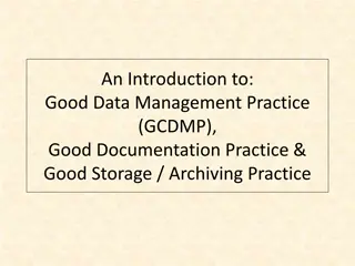 Importance of Good Data Management Practices in Clinical Research