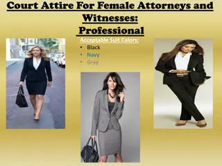 Court Attire Guidelines for Attorneys and Witnesses: Professional Dress Code