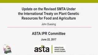 Update on International Treaty on Plant Genetic Resources for Food and Agriculture