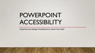 Creating Accessible PowerPoint Presentations from the Start