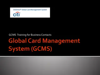 GCMS Training for Business Contacts and Access Procedures