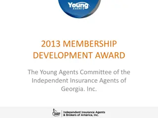 2013 Membership Development Award: Young Agents Committee Success Story