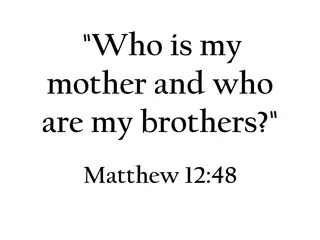 Contemplating the Meaning of Family in Matthew 12:46-50