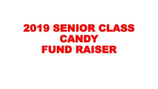 Senior Class Candy Fundraiser Information