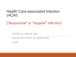 Health Care-associated Infections (HCAI) in Hospital Settings