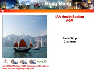 Overview of IAA Health Section AGM and Colloquium in Hong Kong