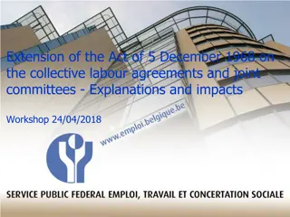 The Extension of the Act of 5 December 1968 on Collective Labour Agreements