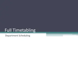 Efficient Department Scheduling for Timetabling Success