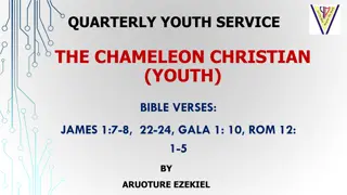 The Chameleon Christian Youth: Characteristics and Dangers