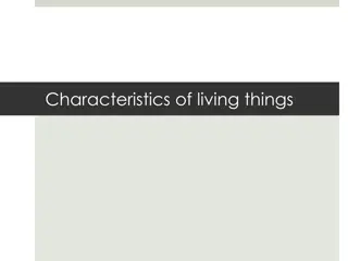 The Characteristics of Living Things