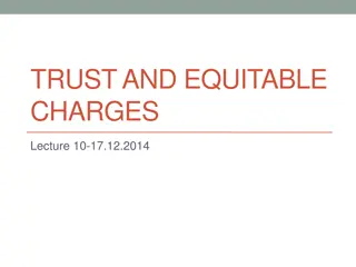 Trust and Equitable Charges in Property Law