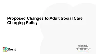 Proposed Changes to Adult Social Care Charging Policy