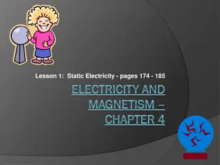 Static Electricity: Two Kinds of Charges