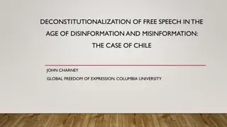 Deconstitutionalization of Free Speech in the Age of Disinformation and Misinformation: The Case of Chile