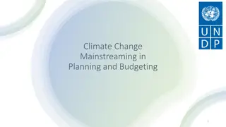 Climate Change Mainstreaming in Planning and Budgeting Initiatives