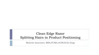 Strategic Product Positioning for Clean Edge Razor Launch