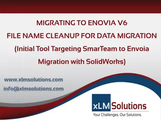 ENOVIA V6 File Name Cleanup for Data Migration