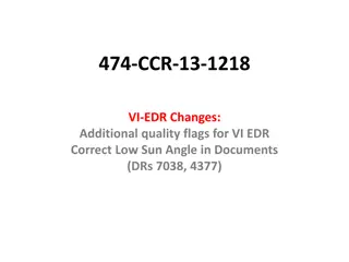 Enhancements to VI EDR Quality Flags and Documentation Correction