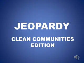 Clean Communities Grant Guidelines Jeopardy