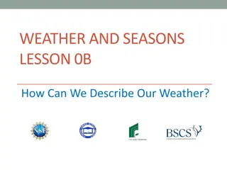 Understanding Weather: Describing and Observing Weather Patterns