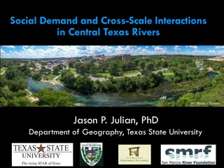 Social Demand and Cross-Scale Interactions in Central Texas Rivers