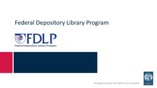 Federal Depository Library Program: Providing Access to Government Information