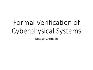 Formal Verification of Cyberphysical Systems and Future Certification Methods