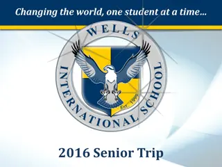 Changing the World: 2016 Senior Trip Details